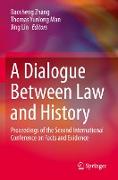 A Dialogue Between Law and History