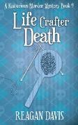 Life Crafter Death