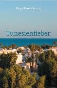 Tunesienfieber