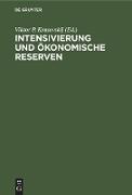 Intensivierung und ökonomische Reserven