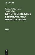 Regine Witkowski, Otto Prokop: Genetik erblicher Syndrome und Missbildungen. Teil 2