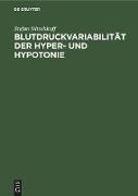 Blutdruckvariabilität der Hyper- und Hypotonie