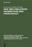 Der Wechselstromwiderstand der Froschhaut