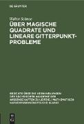 Über magische Quadrate und lineare Gitterpunktprobleme