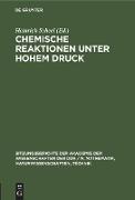 Chemische Reaktionen unter hohem Druck