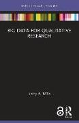 Big Data for Qualitative Research