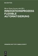 Innovationsprozeß flexible Automatisierung