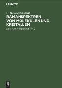 Ramanspektren von Molekülen und Kristallen