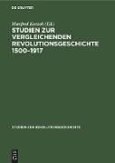 Studien zur vergleichenden Revolutionsgeschichte 1500¿1917