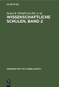 Wissenschaftliche Schulen, Band 2