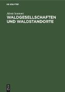 Waldgesellschaften und Waldstandorte