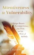 Attentiveness to Vulnerability