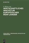 Wirtschaftliches Wachstum europäischer RGW-Länder