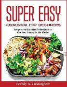 Super Easy Cookbook for Beginners