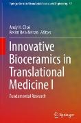 Innovative Bioceramics in Translational Medicine I