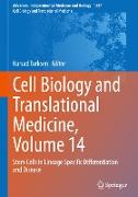 Cell Biology and Translational Medicine, Volume 14