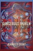 Dangerous Women