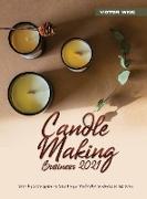 Candle Making Business 2021