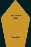 The Faith of Islam