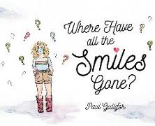 Where Have All the Smiles Gone?