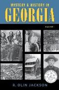 Mystery & History in Georgia: (Volume 1)