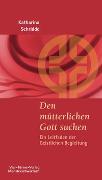 Den mütterlichen Gott suchen