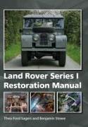 Land Rover Series 1 Restoration Manual