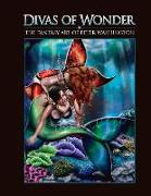 Divas of Wonder the Fantasy Art of Peter Washington: Volume 1