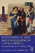 Independence and Nation-Building in Latin America