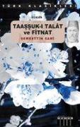 Taassuk-i Talat ve Fitnat