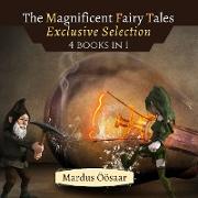 The Magnificent Fairy Tales