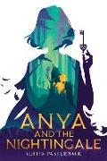 Anya And The Nightingale