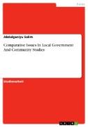 Comparative Issues In Local Government And Community Studies