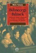 Bilinecegi Bilmek Türkiyede Siyasal Gelismenin Evreleri ve OsmanlidanCumhuriyete Sol Akimlar