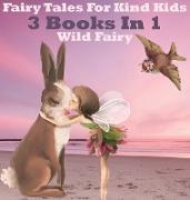 Fairy Tales For Kind Kids