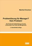 Problemlösung für Manager? – Kein Problem!