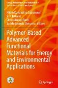 Polymer-Based Advanced Functional Materials for Energy and Environmental Applications