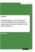 Musterhaftigkeit im Sprachgebrauch deutscher Politiker im Corona-Diskurs. Argumentationsmuster, Metaphern und Phraseologismen