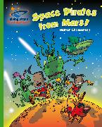 Reading Planet - Space Pirates from Mars! - Green: Galaxy