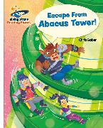 Reading Planet - Escape From Abacus Tower! - White: Galaxy