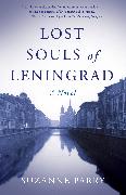 Lost Souls of Leningrad