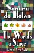 The World's A Stage