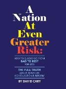 A Nation At Even Greater Risk - B&W Hard Cover