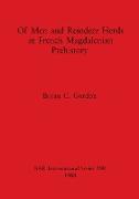 Of Men and Reindeer Herds in French Magdalenian Prehistory