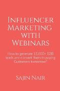 Influencer Marketing with Webinars