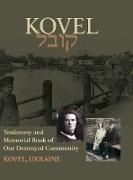 Kowel, Testimony and Memorial Book