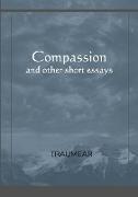 Compassion and other short essays