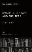 Bombs, Buildings and Shelters Arp for the Home