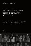 Dickens, Reade, and Collins Sensation Novelists