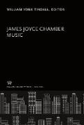James Joyce Chamber Music